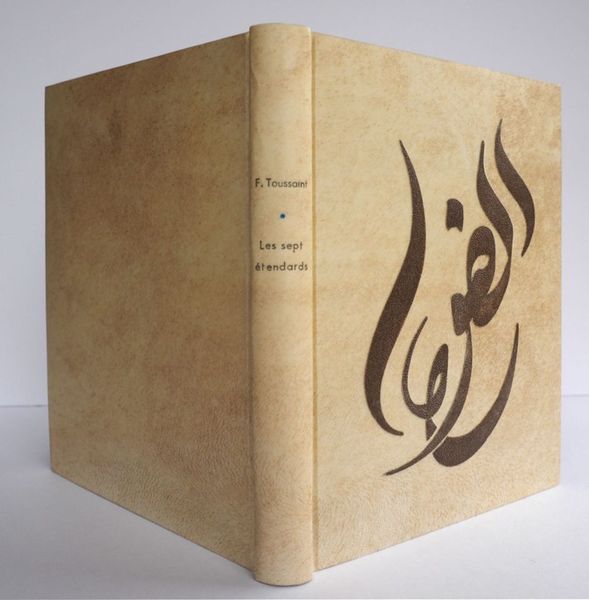 Franz Toussaint - Les sept étendards  - Bradel en parchemin. Décor en parchemin